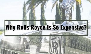 Why Rolls Royce Is So Expensive_ - Rolls Royce Limousines
